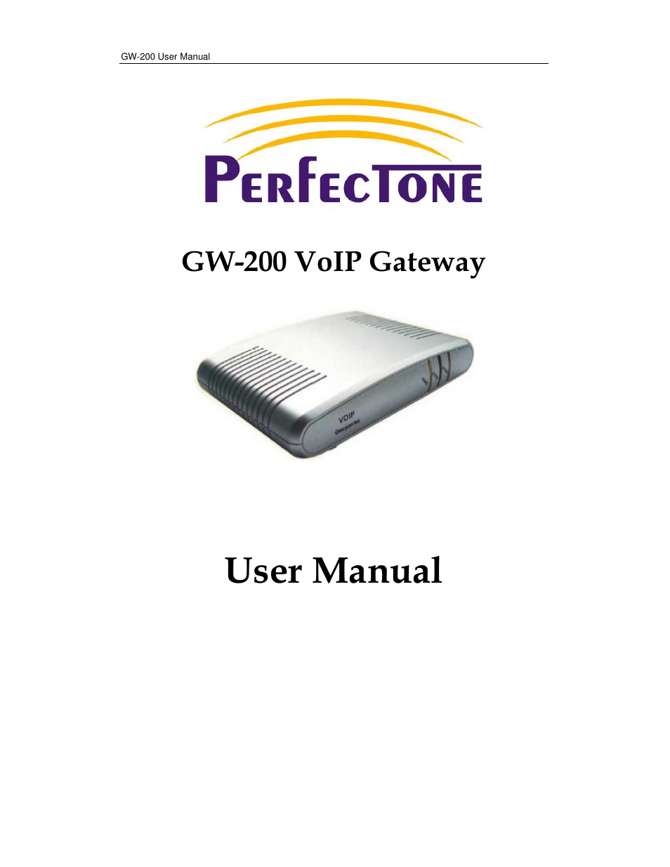 Perfectone Net Ware GW-200 User Manual | 39 pages