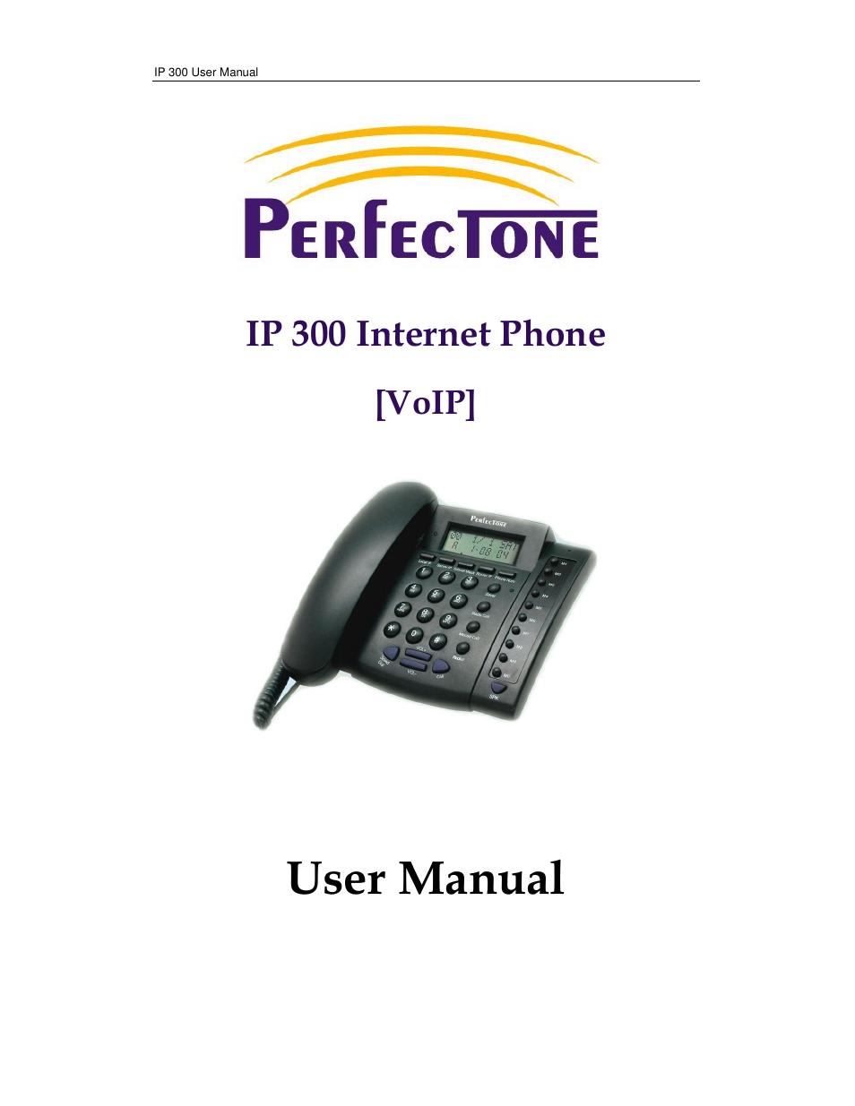 Perfectone Net Ware IP 300 User Manual | 53 pages