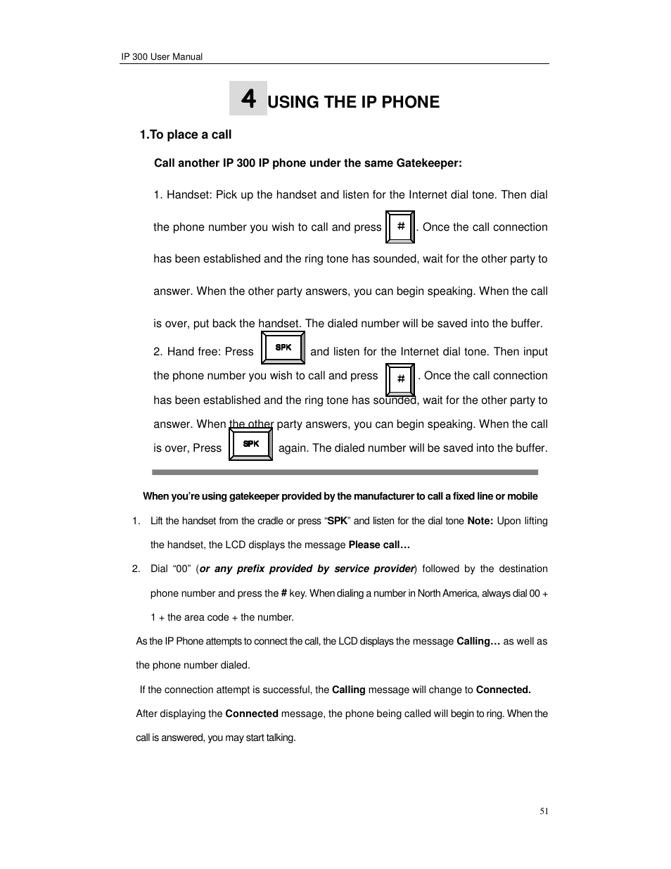Using the ip phone | Perfectone Net Ware IP 300 User Manual | Page 51 / 53