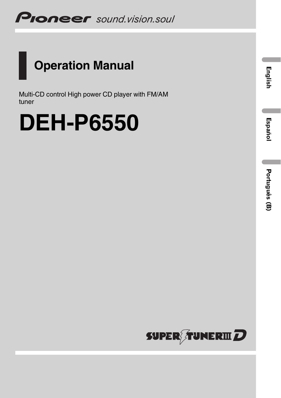 Pioneer Super Tuner III D DEH-P6550 User Manual | 132 pages
