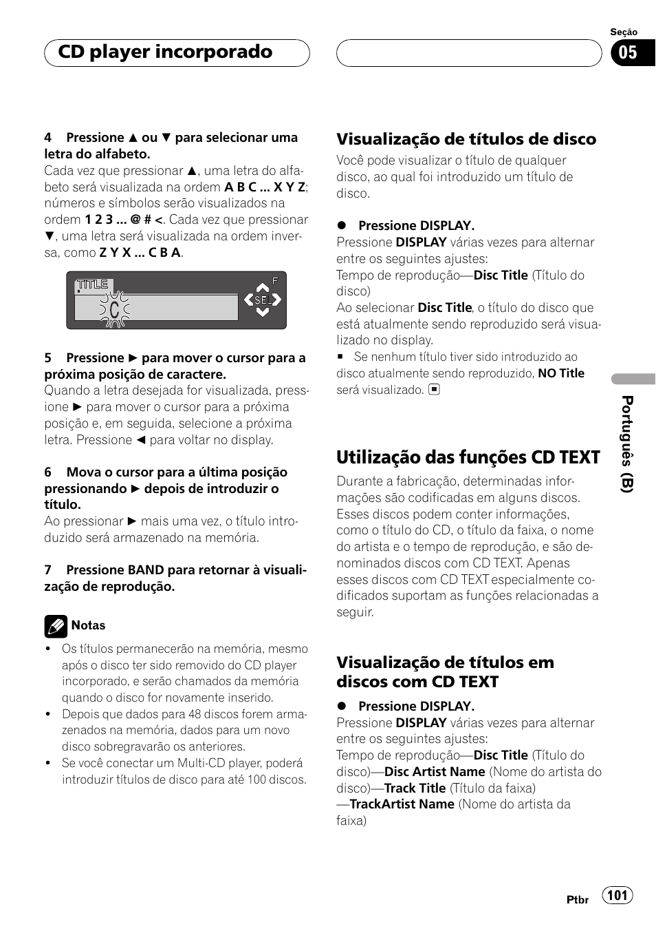 Visualização de títulos de disco 101, Utilização das funções cd text 101, Visualização de títulos em discos com | Cd text 101, Utilização das funções cd text, Cd player incorporado, Visualização de títulos de disco, Visualização de títulos em discos com cd text | Pioneer Super Tuner III D DEH-P6550 User Manual | Page 101 / 132