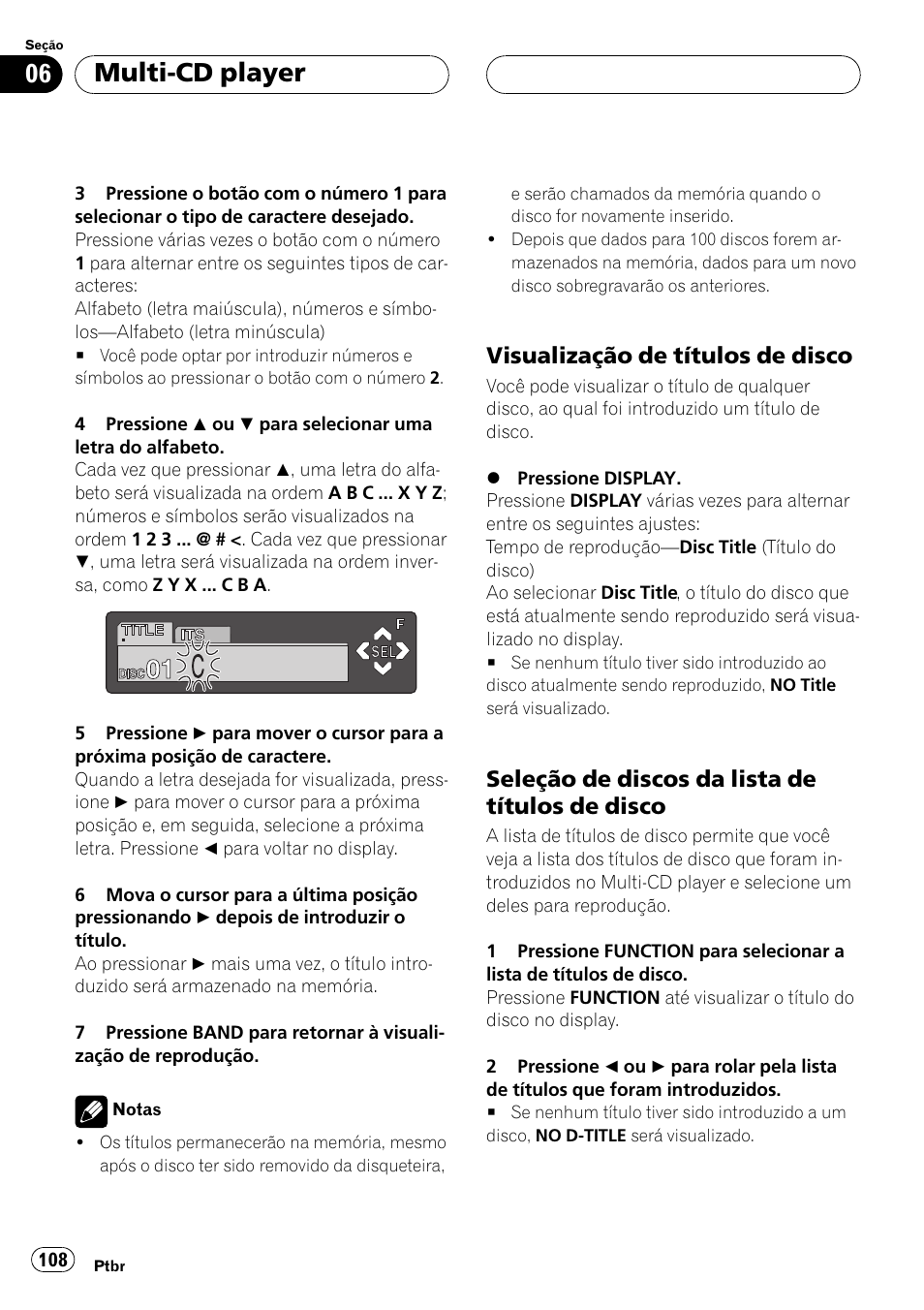 Visualização de títulos de disco 108, Seleção de discos da lista de títulos, De disco 108 | Multi-cd player, Visualização de títulos de disco, Seleção de discos da lista de títulos de disco | Pioneer Super Tuner III D DEH-P6550 User Manual | Page 108 / 132