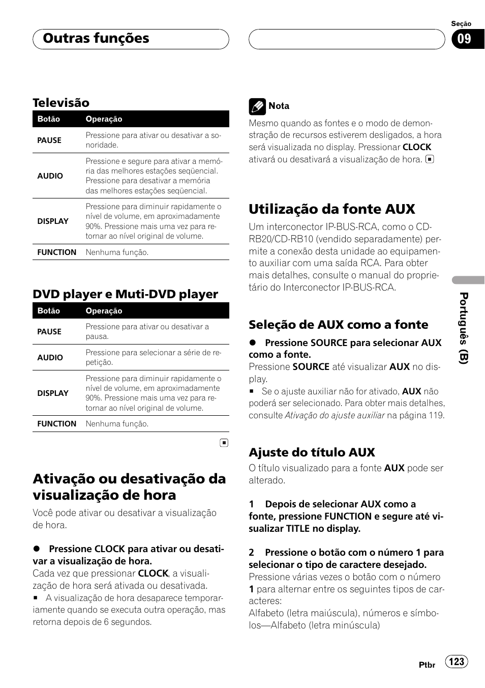 Televisão 123, Dvd player e muti-dvd player 123, Ativação ou desativação da visualização de | Hora 123, Utilização da fonte aux 123, Seleção de aux como a fonte 123, Ajuste do título aux 123, Ativação ou desativação da visualização de hora, Utilização da fonte aux, Outras funções | Pioneer Super Tuner III D DEH-P6550 User Manual | Page 123 / 132