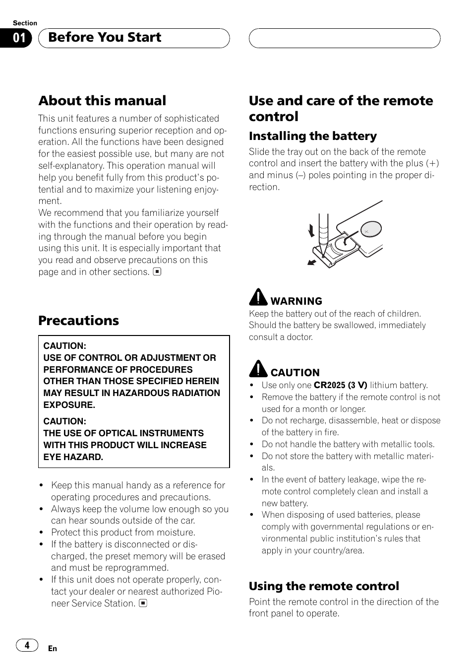 Installing the battery 4, Using the remote control 4, About this manual | Precautions, Use and care of the remote control, Before you start | Pioneer Super Tuner III D DEH-P6550 User Manual | Page 4 / 132