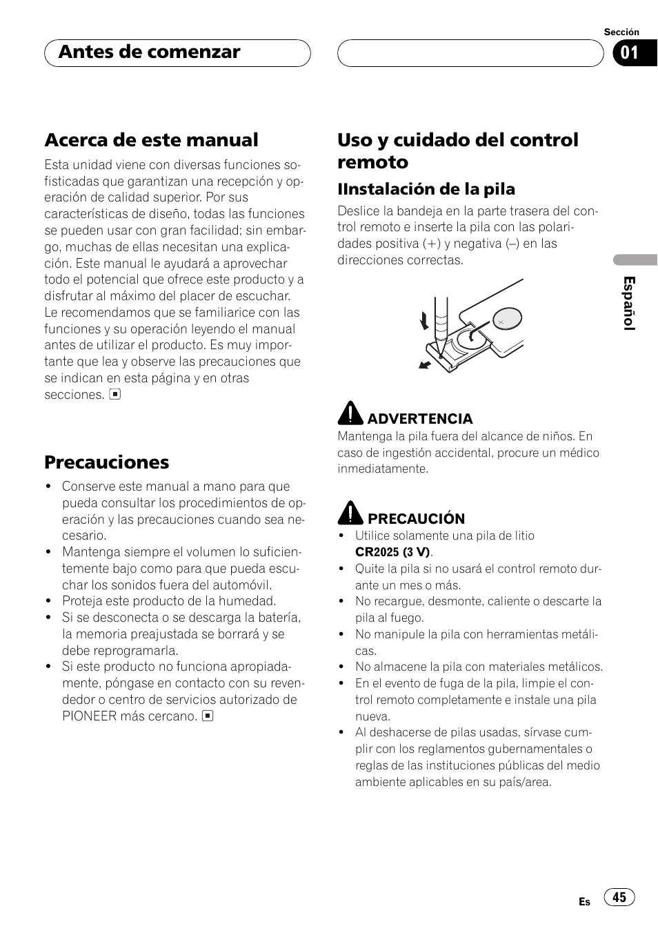Antes de comenzar acerca de este manual 45, Precauciones 45, Uso y cuidado del control remoto 45 | Iinstalación de la pila 45, Acerca de este manual, Precauciones, Uso y cuidado del control remoto, Antes de comenzar | Pioneer Super Tuner III D DEH-P6550 User Manual | Page 45 / 132