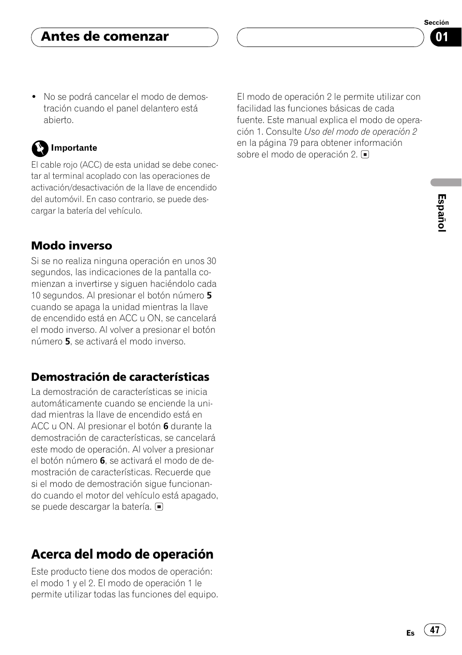 Modo inverso 47, Demostración de características 47, Acerca del modo de operación 47 | Acerca del modo de operación, Antes de comenzar | Pioneer Super Tuner III D DEH-P6550 User Manual | Page 47 / 132