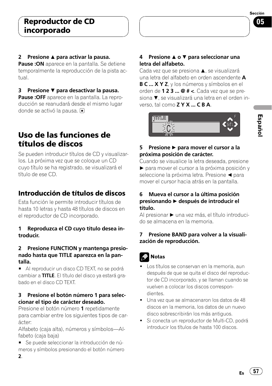 Uso de las funciones de títulos de discos 57, Introducción de títulos de discos 57, Uso de las funciones de títulos de discos | Reproductor de cd incorporado, Introducción de títulos de discos | Pioneer Super Tuner III D DEH-P6550 User Manual | Page 57 / 132