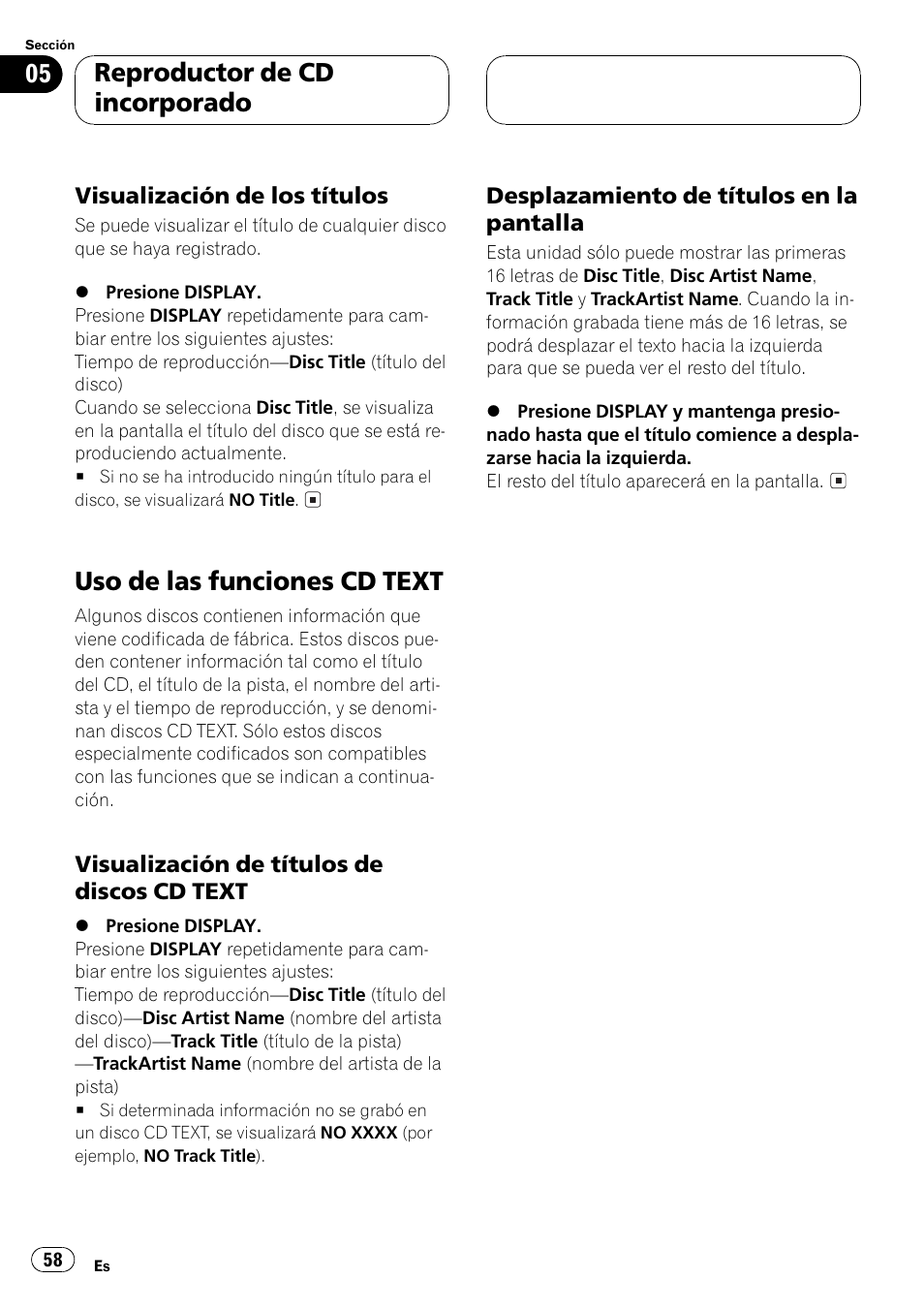 Visualización de los títulos 58, Uso de las funciones cd text 58, Visualización de títulos de discos cd | Text 58, Desplazamiento de títulos en la, Pantalla 58, Uso de las funciones cd text, Reproductor de cd incorporado | Pioneer Super Tuner III D DEH-P6550 User Manual | Page 58 / 132