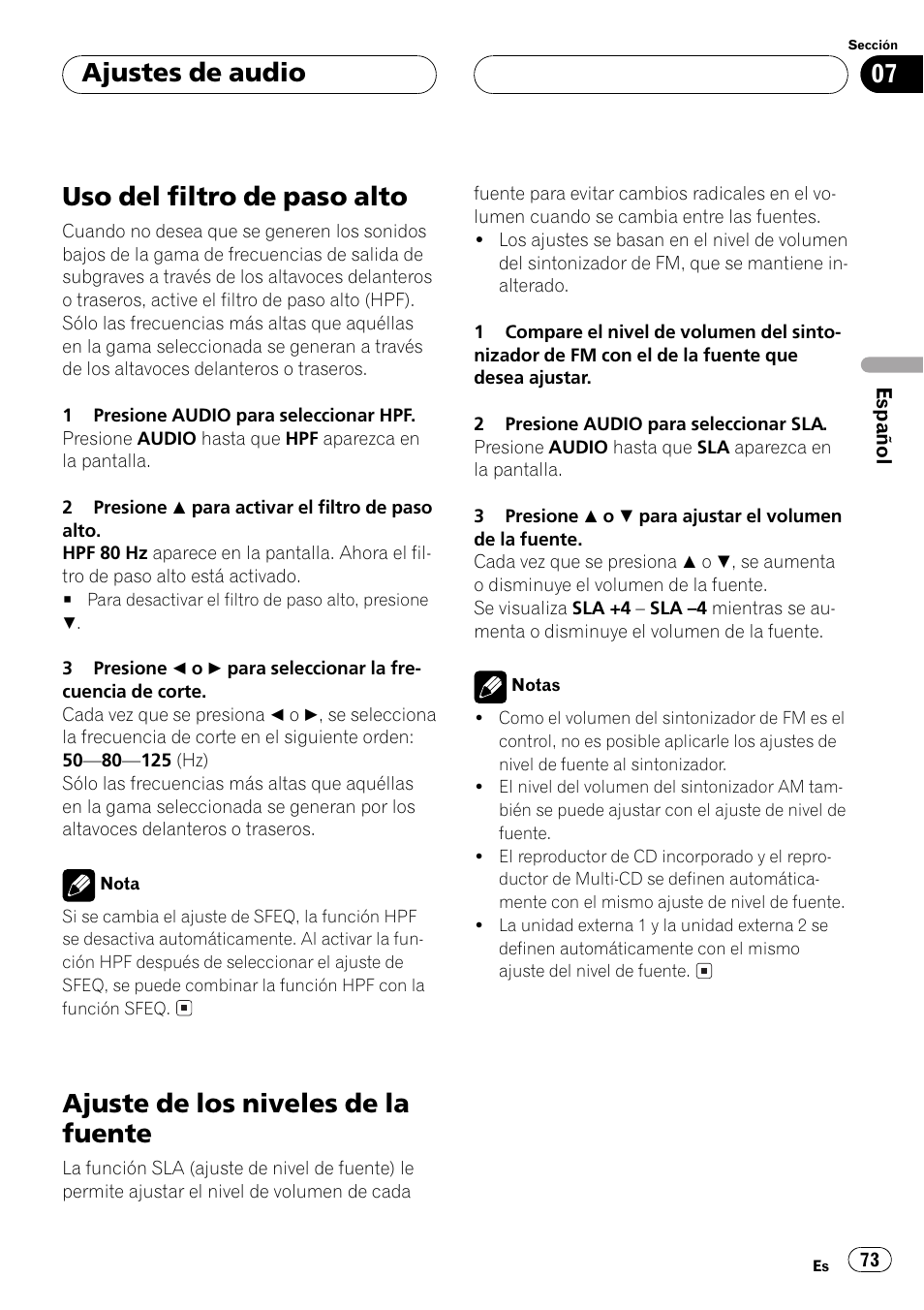 Uso del filtro de paso alto 73, Ajuste de los niveles de la fuente 73, Uso del filtro de paso alto | Ajuste de los niveles de la fuente, Ajustes de audio | Pioneer Super Tuner III D DEH-P6550 User Manual | Page 73 / 132