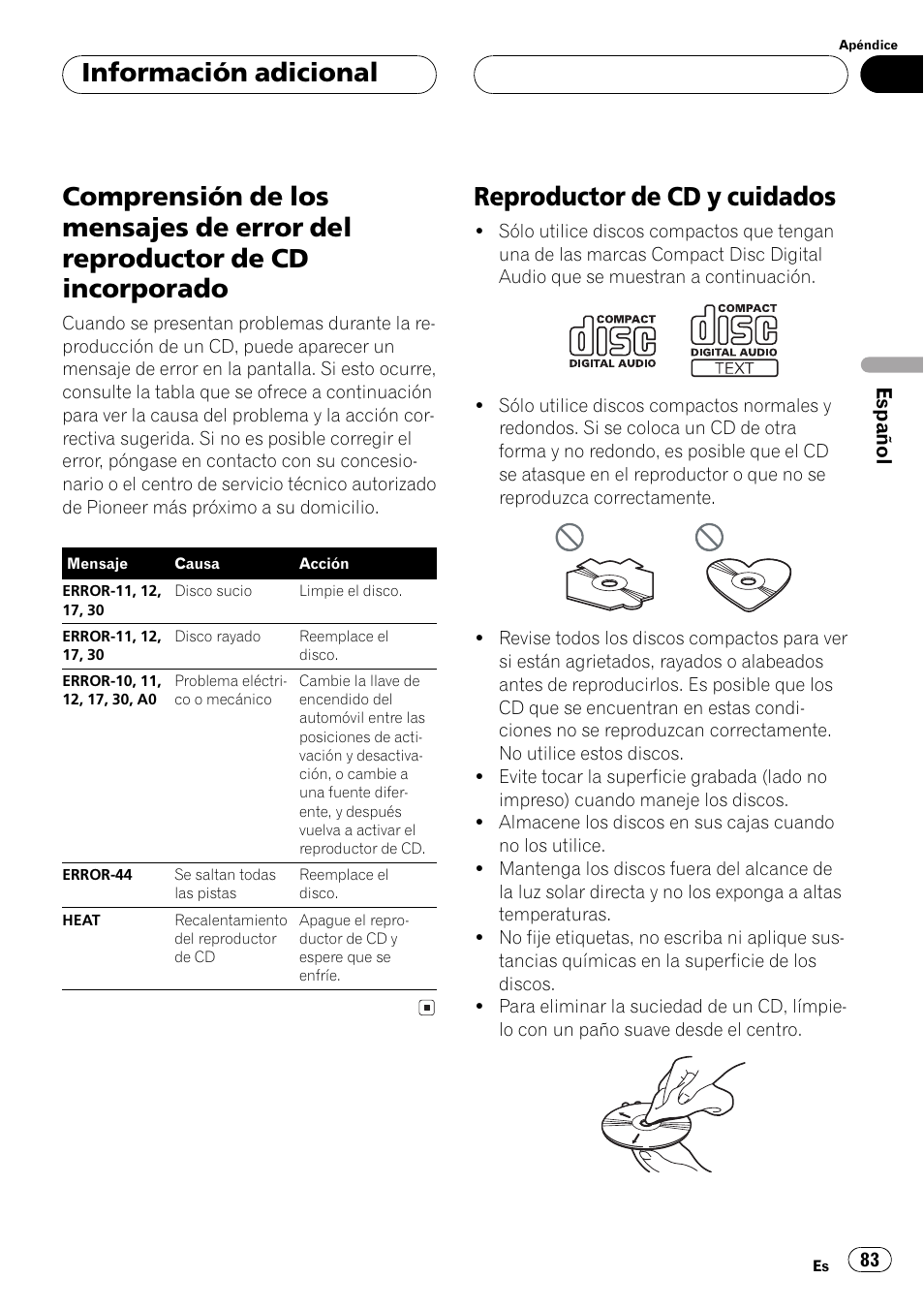 Información adicional, Comprensión de los mensajes de error del, Reproductor de cd incorporado 83 | Reproductor de cd y cuidados 83, Reproductor de cd y cuidados | Pioneer Super Tuner III D DEH-P6550 User Manual | Page 83 / 132
