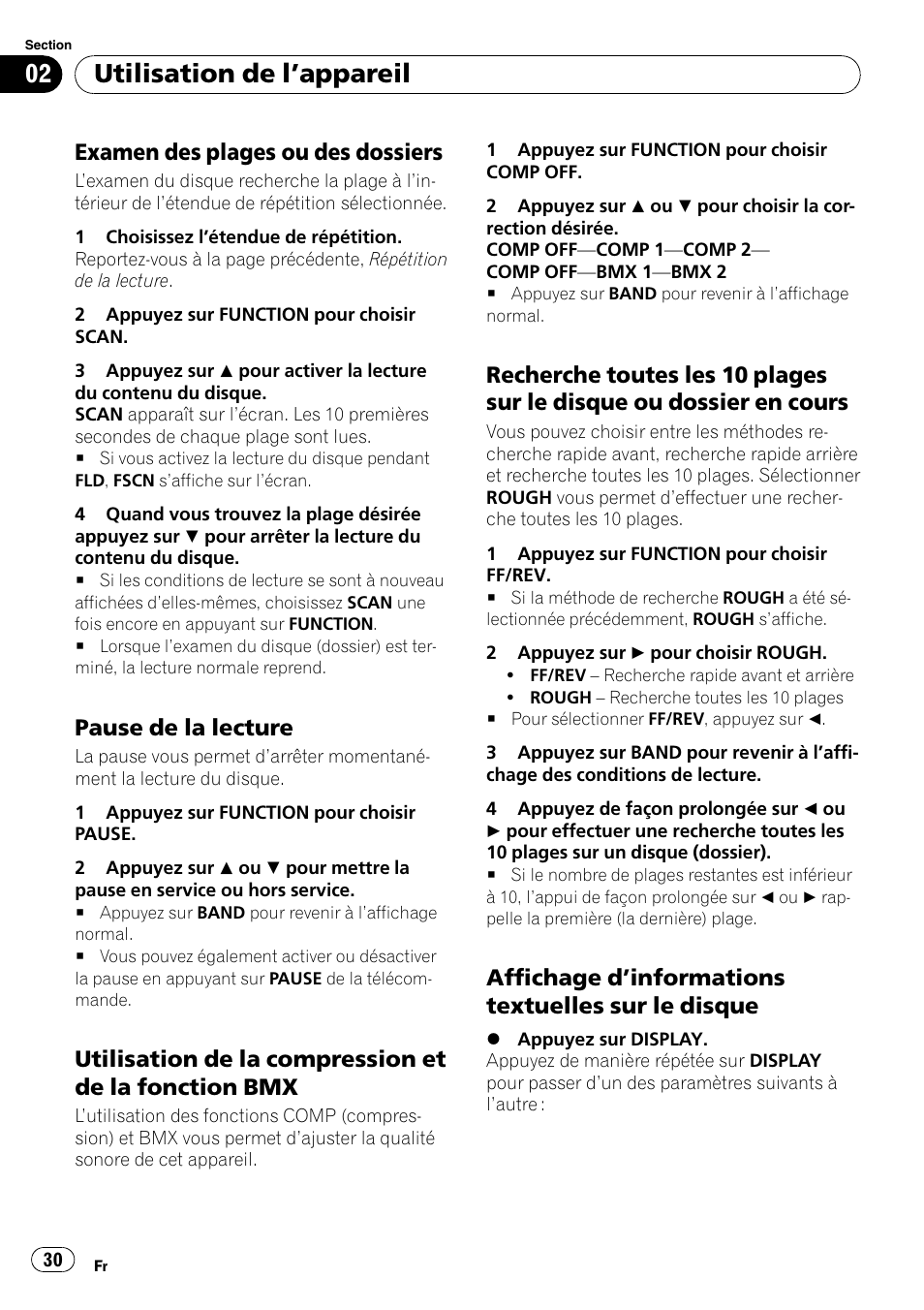 Examen des plages ou des, Dossiers, Pause de la lecture 30 | Utilisation de la compression et de la, Fonction bmx, Recherche toutes les 10 plages sur le, Disque ou dossier en cours, Affichage d’informations textuelles sur, Le disque, Utilisation de l ’appareil | Pioneer DEH-2000MP User Manual | Page 30 / 62