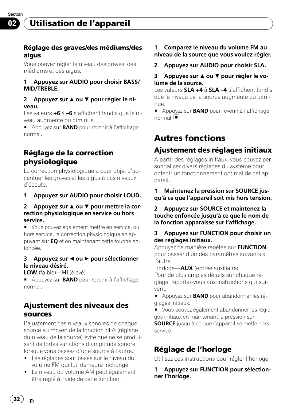 Réglage de la correction, Physiologique, Ajustement des niveaux des | Sources, Autres fonctions, Ajustement des réglages initiaux 32, Réglage de l’horloge 32, Utilisation de l ’appareil, Réglage de la correction physiologique, Ajustement des niveaux des sources | Pioneer DEH-2000MP User Manual | Page 32 / 62