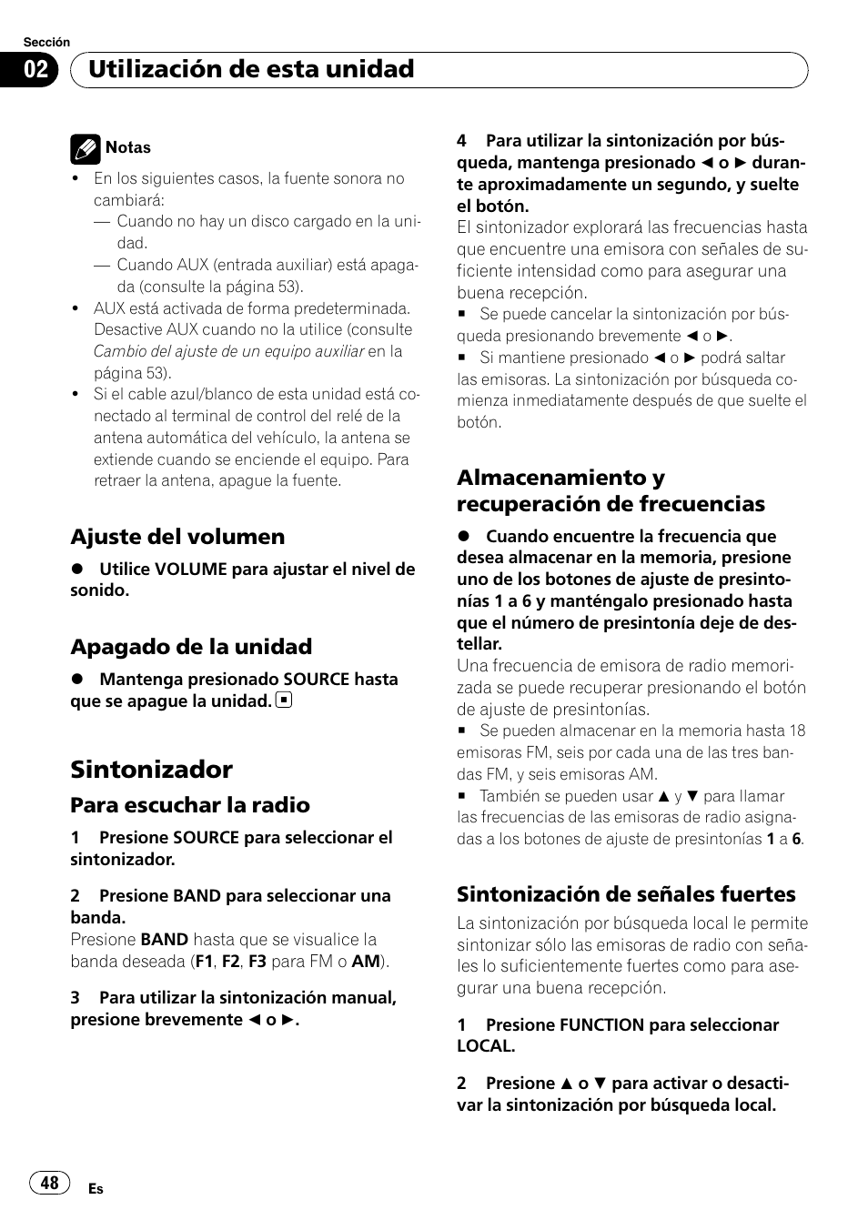 Ajuste del volumen 48, Apagado de la unidad 48, Sintonizador | Para escuchar la radio 48, Almacenamiento y recuperación de, Frecuencias, Sintonización de señales fuertes 48, Utilización de esta unidad, Ajuste del volumen, Apagado de la unidad | Pioneer DEH-2000MP User Manual | Page 48 / 62