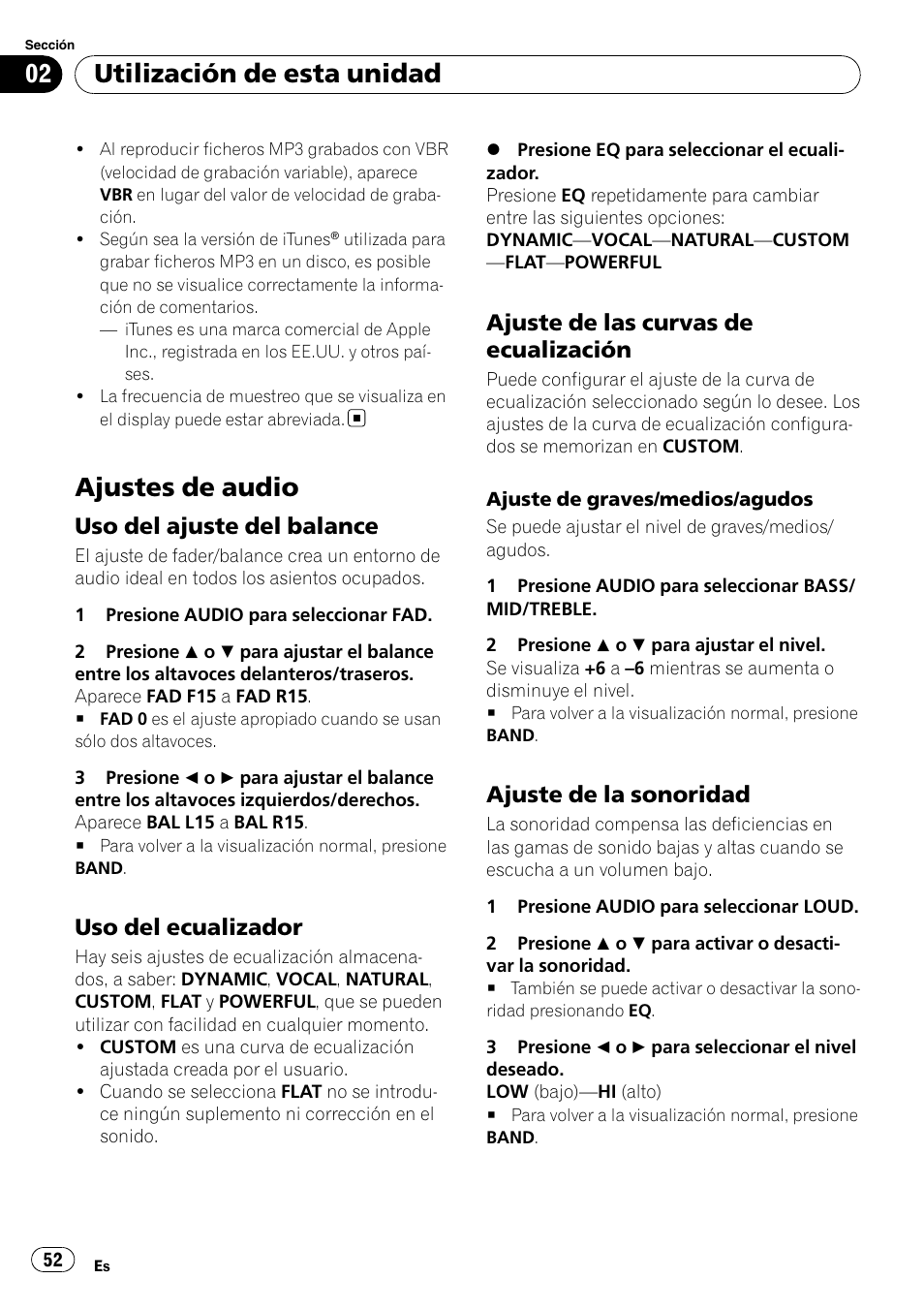 Ajustes de audio, Uso del ajuste del balance 52, Uso del ecualizador 52 | Ajuste de las curvas de, Ecualización, Ajuste de la sonoridad 52, Utilización de esta unidad, Uso del ajuste del balance, Uso del ecualizador, Ajuste de las curvas de ecualización | Pioneer DEH-2000MP User Manual | Page 52 / 62