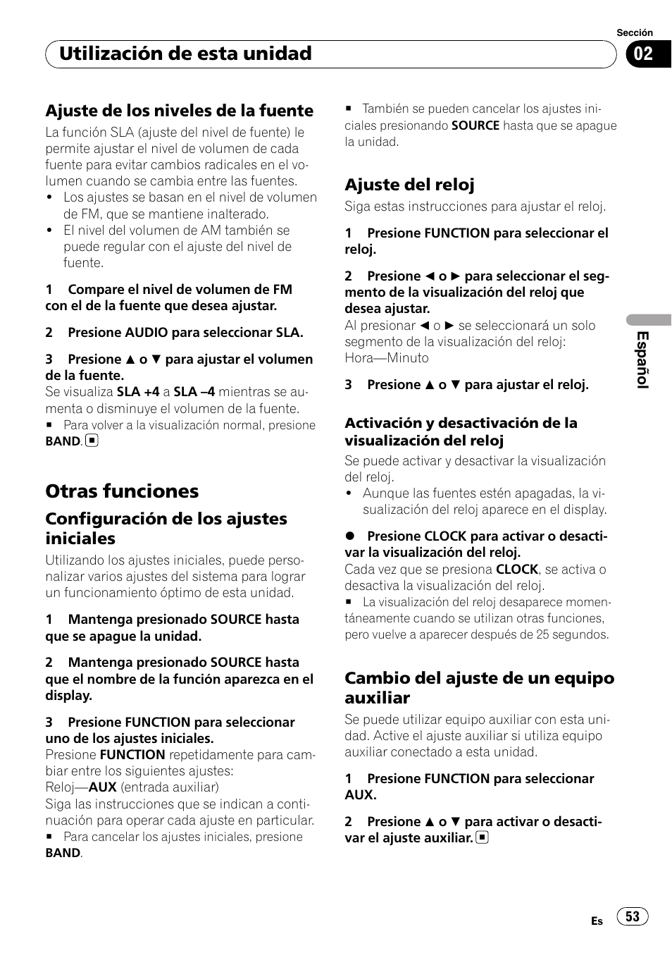 Ajuste de los niveles de la fuente 53, Otras funciones, Configuración de los ajustes | Iniciales, Ajuste del reloj 53, Cambio del ajuste de un equipo, Auxiliar, Utilización de esta unidad, Ajuste de los niveles de la fuente, Configuración de los ajustes iniciales | Pioneer DEH-2000MP User Manual | Page 53 / 62