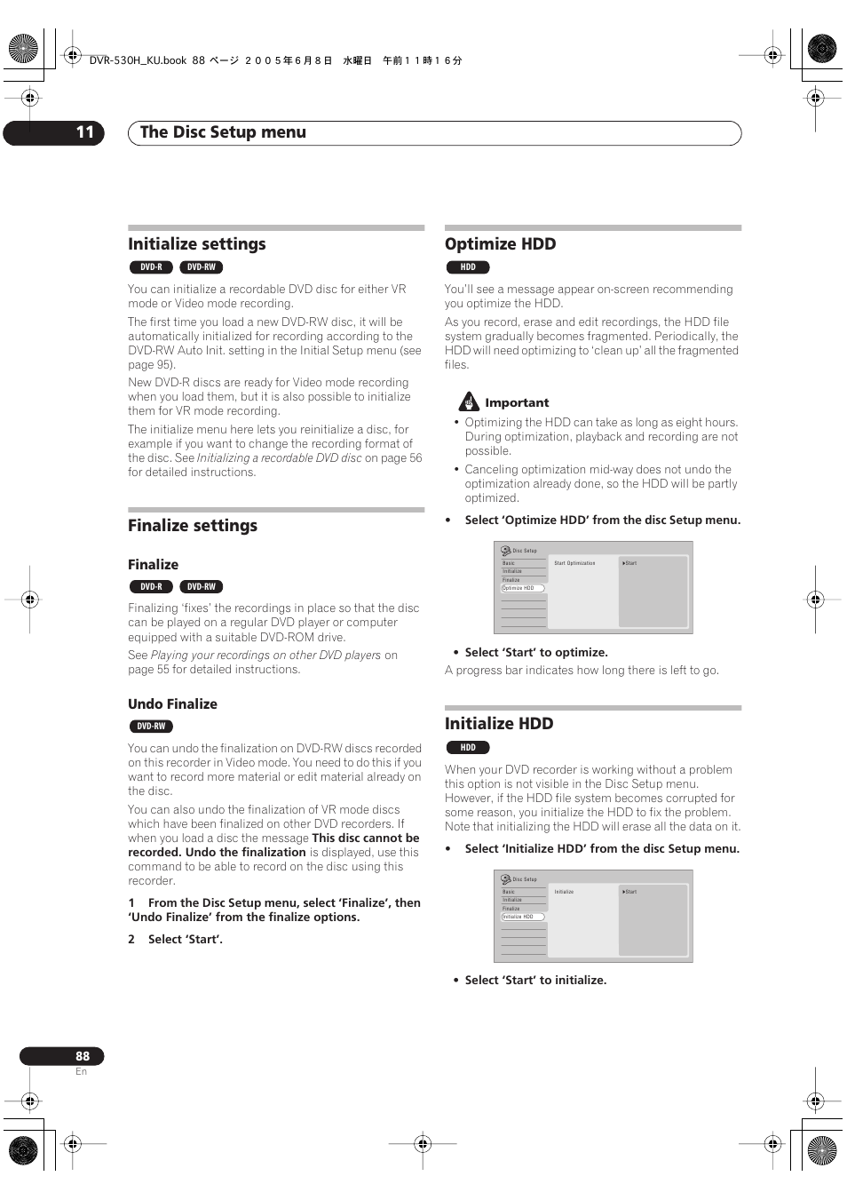 Initialize settings, Finalize settings, Optimize hdd | Initialize hdd, The disc setup menu 11, Finalize, Undo finalize | Pioneer DVR-531H-S User Manual | Page 88 / 116