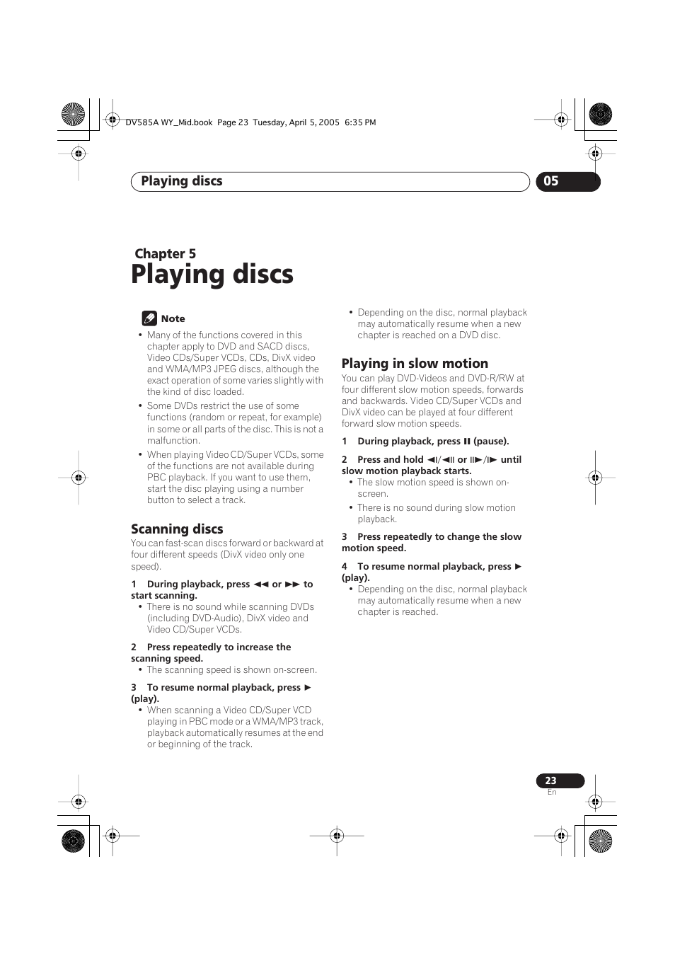 05 playing discs, Scanning discs, Playing in slow motion | Playing discs, Playing discs 05, Chapter 5 | Pioneer DV-585A-s User Manual | Page 23 / 56