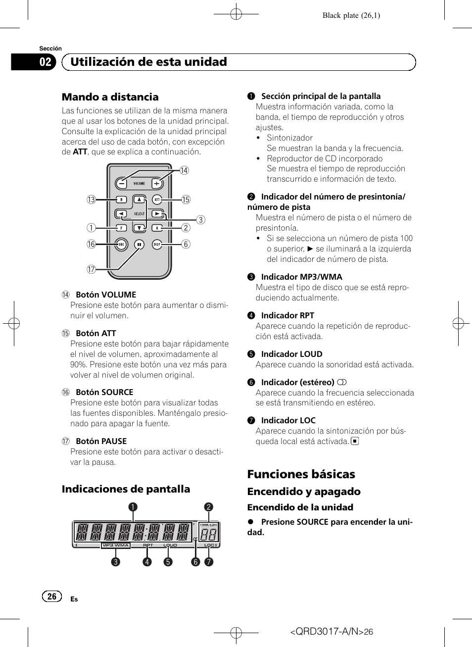Mando a distancia 26, Indicaciones de pantalla 26, Funciones básicas | Encendido y apagado 26, Utilización de esta unidad | Pioneer Super Tuner III D DEH-1150MPG User Manual | Page 26 / 96
