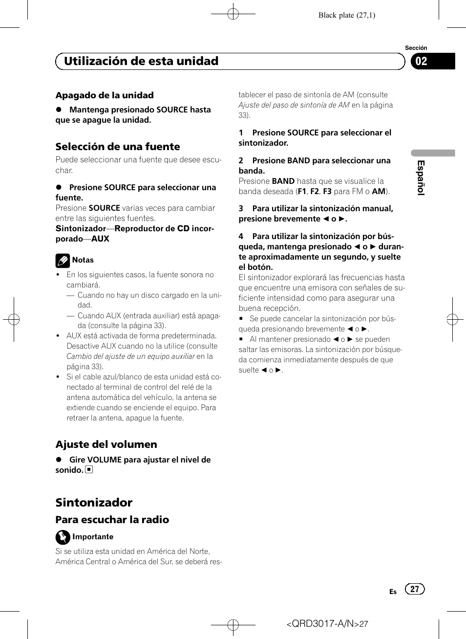 Selección de una fuente 27, Ajuste del volumen 27, Sintonizador | Para escuchar la radio 27, Utilización de esta unidad, Selección de una fuente, Ajuste del volumen, Para escuchar la radio | Pioneer Super Tuner III D DEH-1150MPG User Manual | Page 27 / 96