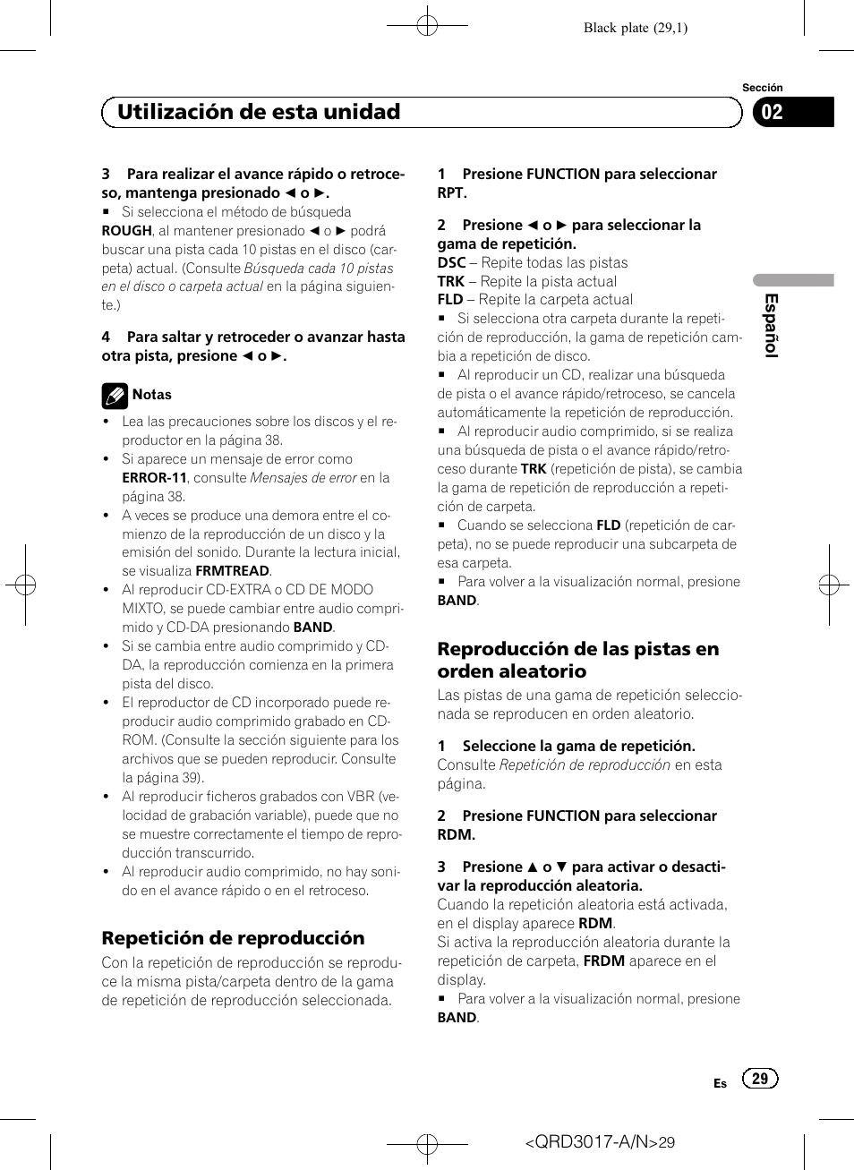 Repetición de reproducción 29, Reproducción de las pistas en orden, Aleatorio | Utilización de esta unidad, Repetición de reproducción, Reproducción de las pistas en orden aleatorio | Pioneer Super Tuner III D DEH-1150MPG User Manual | Page 29 / 96