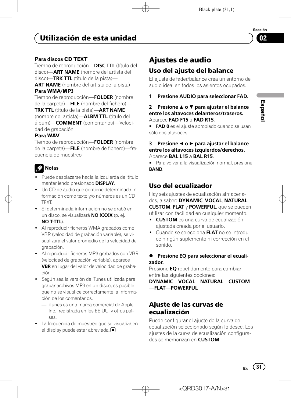 Ajustes de audio, Uso del ajuste del balance 31, Uso del ecualizador 31 | Ajuste de las curvas de, Ecualización, Utilización de esta unidad, Uso del ajuste del balance, Uso del ecualizador, Ajuste de las curvas de ecualización | Pioneer Super Tuner III D DEH-1150MPG User Manual | Page 31 / 96
