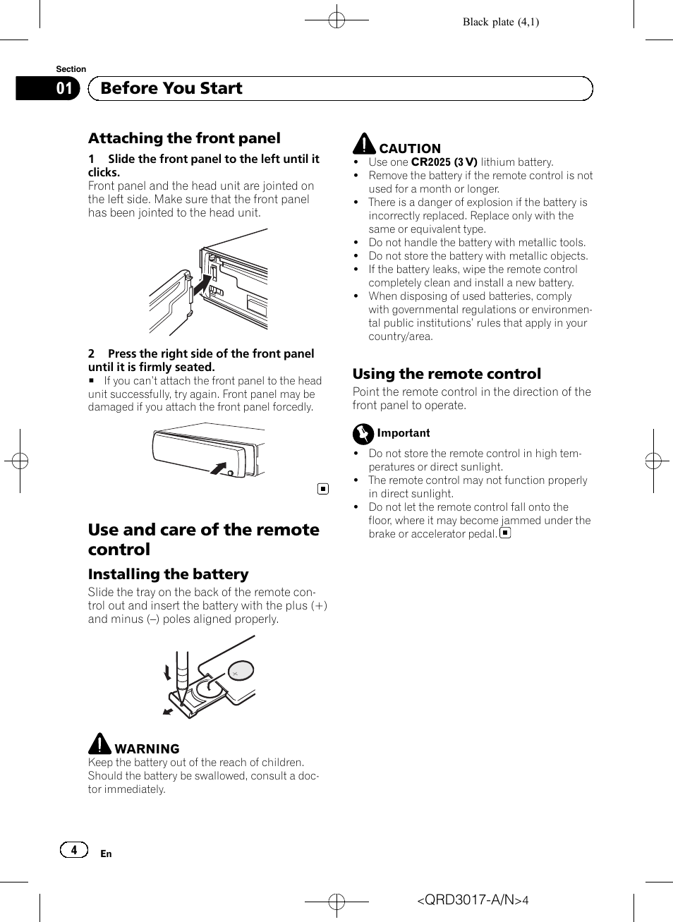 Attaching the front panel 4, Use and care of the remote control, Installing the battery 4 | Using the remote control 4, Before you start, Attaching the front panel, Installing the battery, Using the remote control | Pioneer Super Tuner III D DEH-1150MPG User Manual | Page 4 / 96