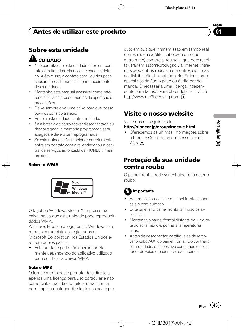 Antes de utilizar este produto, Sobre esta unidade, Visite o nosso website | Proteção da sua unidade contra roubo | Pioneer Super Tuner III D DEH-1150MPG User Manual | Page 43 / 96