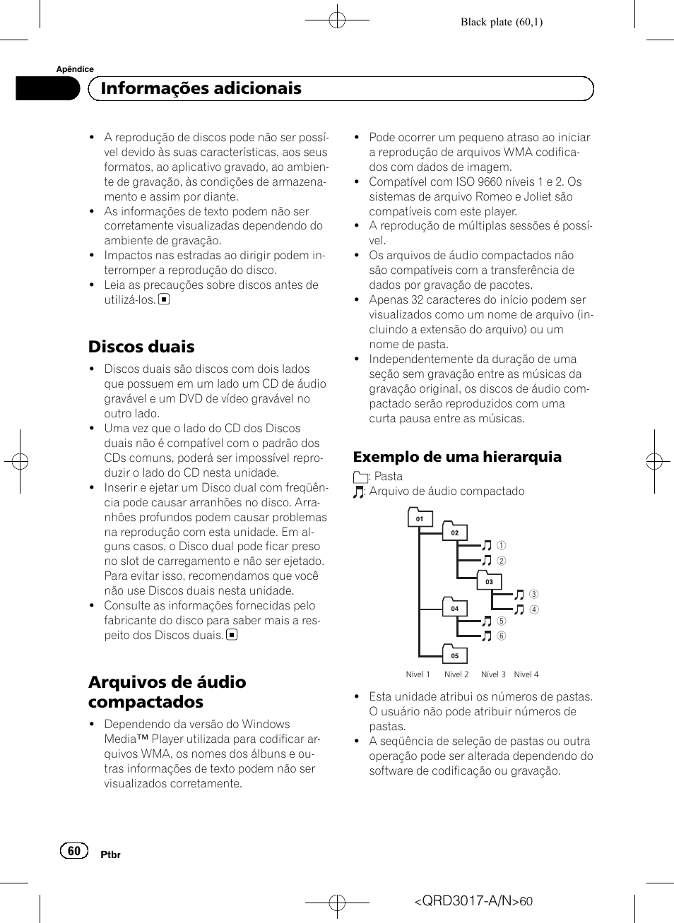 Discos duais, Arquivos de áudio compactados, Exemplo de uma hierarquia 60 | Informações adicionais, Exemplo de uma hierarquia | Pioneer Super Tuner III D DEH-1150MPG User Manual | Page 60 / 96