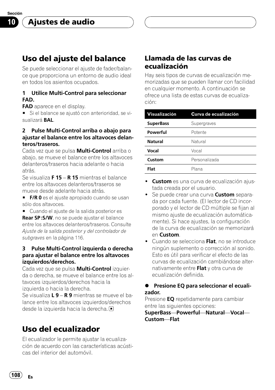 Uso del ajuste del balance 108, Uso del ecualizador 108, Llamada de las curvas de | Ecualización 108, Uso del ajuste del balance, Uso del ecualizador, Ajustes de audio, Llamada de las curvas de ecualización | Pioneer DEH-P7750MP User Manual | Page 108 / 197