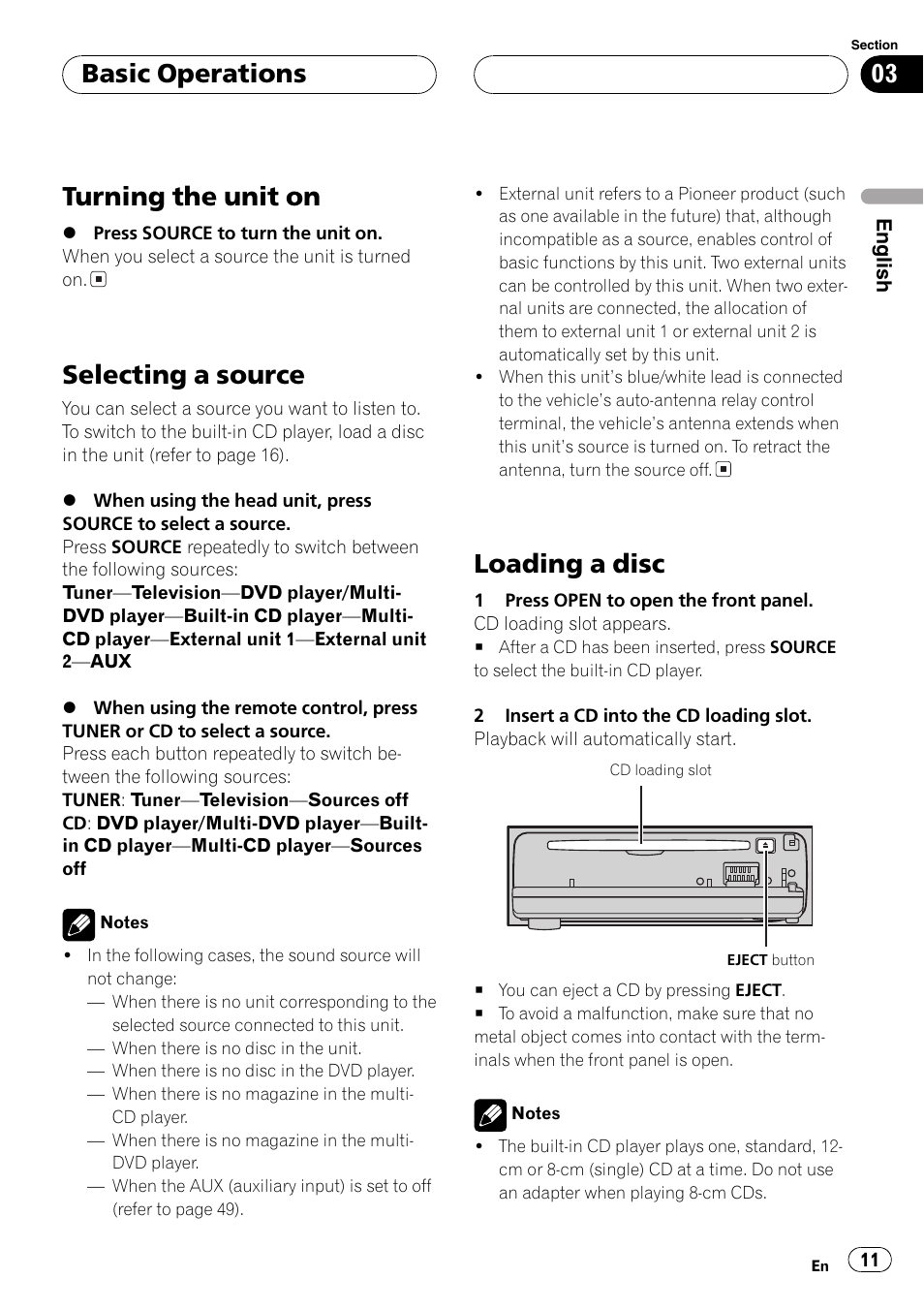 Turning the unit on, Selecting a source, Loading a disc | Basic operations | Pioneer DEH-P7750MP User Manual | Page 11 / 197
