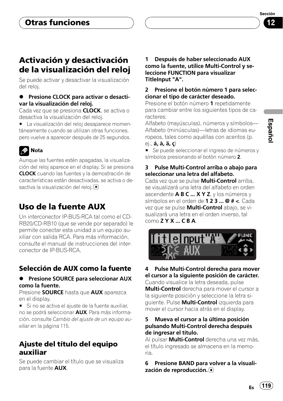 Otras funciones, Activación y desactivación de la visualización, Del reloj 119 | Uso de la fuente aux 119, Selección de aux como la, Fuente 119, Ajuste del título del equipo, Auxiliar 119, Uso de la fuente aux, Selección de aux como la fuente | Pioneer DEH-P7750MP User Manual | Page 119 / 197