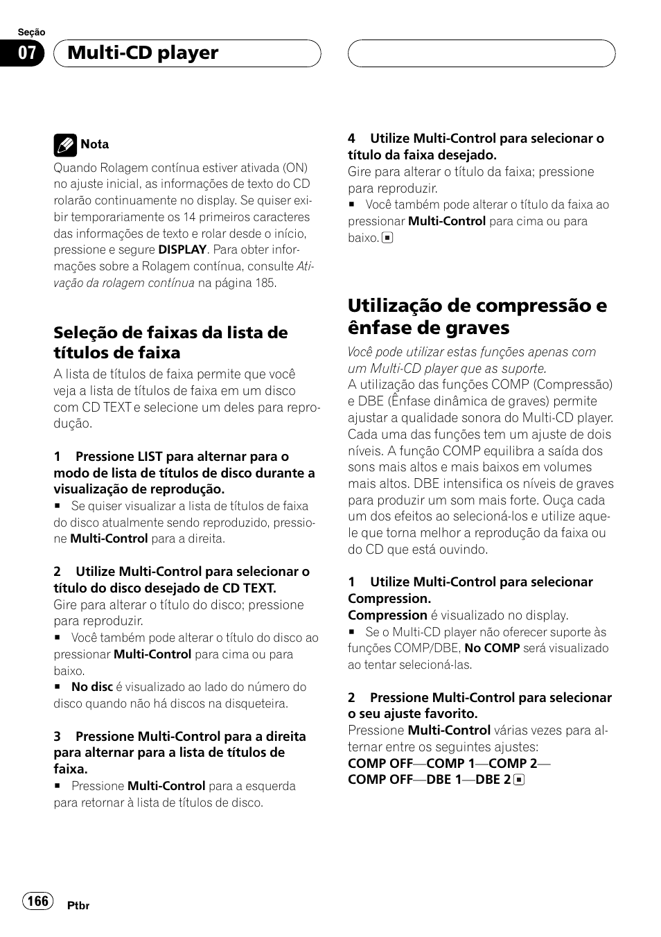 Seleção de faixas da lista de títulos de, Faixa 166, Utilização de compressão e ênfase de | Graves 166, Utilização de compressão e ênfase de graves, Multi-cd player, Seleção de faixas da lista de títulos de faixa | Pioneer DEH-P7750MP User Manual | Page 166 / 197