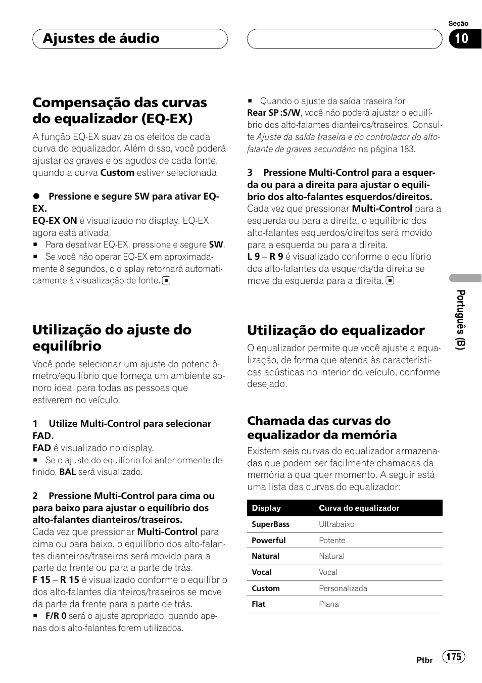 Compensação das curvas do equalizador, Eq-ex) 175, Utilização do ajuste do equilíbrio 175 | Utilização do equalizador 175, Chamada das curvas do equalizador, Da memória 175, Pensação das curvas do equalizador (eq-ex), Compensação das curvas do equalizador (eq-ex), Utilização do ajuste do equilíbrio, Utilização do equalizador | Pioneer DEH-P7750MP User Manual | Page 175 / 197