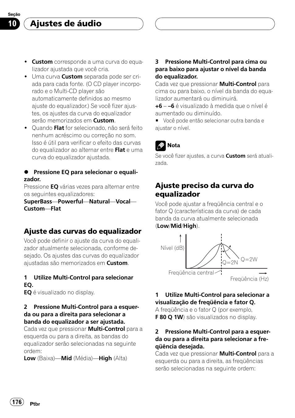 Ajuste das curvas do, Equalizador 176, Ajuste preciso da curva do | Ajustes de áudio, Ajuste das curvas do equalizador, Ajuste preciso da curva do equalizador | Pioneer DEH-P7750MP User Manual | Page 176 / 197