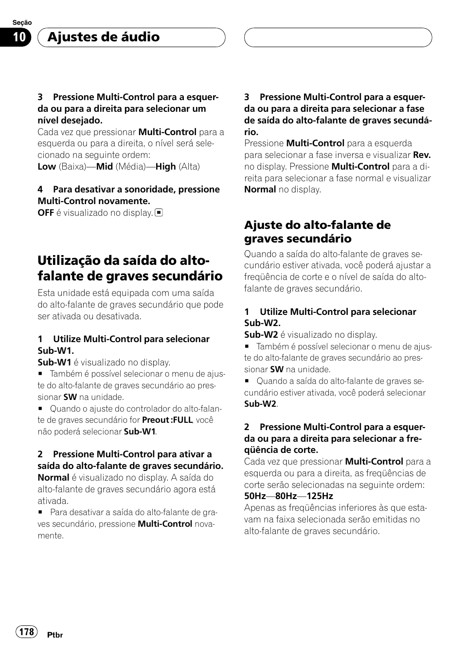 Utilização da saída do alto-falante de graves, Secundário 178, Ajuste do alto-falante de graves | Utilização da saída do, Ajustes de áudio, Ajuste do alto-falante de graves secundário | Pioneer DEH-P7750MP User Manual | Page 178 / 197