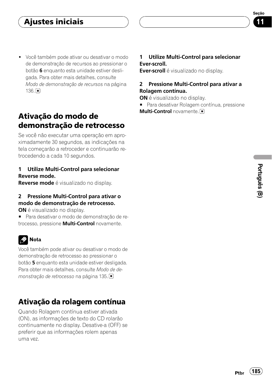 Ativação do modo de demonstração de, Retrocesso 185, Ativação da rolagem contínua 185 | Ativação do modo de demons, Tração de retrocesso, Ativação, Do modo de demonstração de retrocesso na, Ativação do modo de demonstração de retrocesso, Ativação da rolagem contínua, Ajustes iniciais | Pioneer DEH-P7750MP User Manual | Page 185 / 197