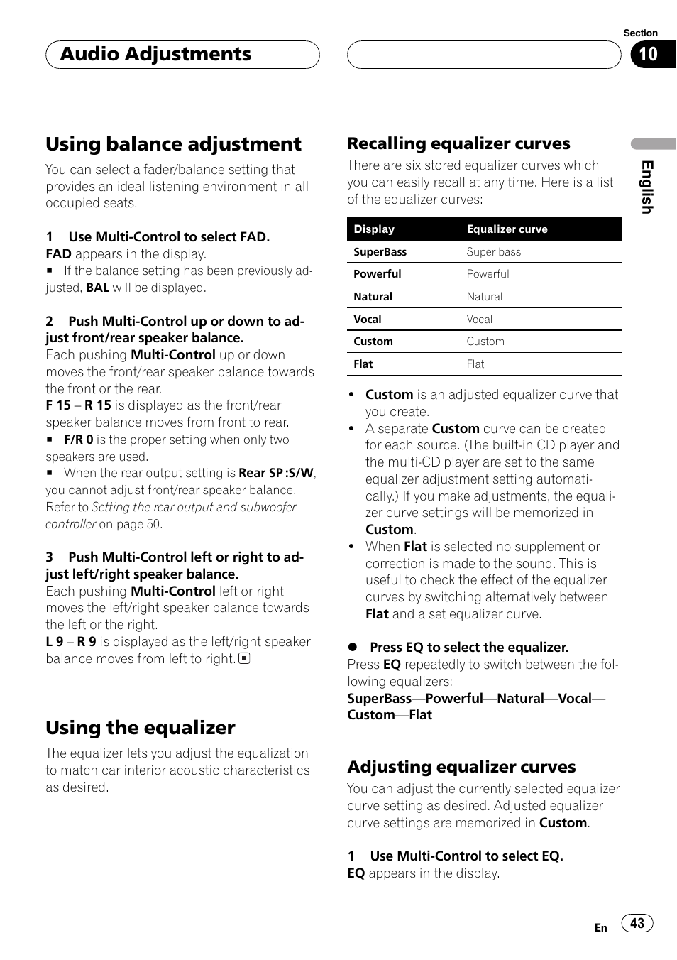 Using balance adjustment 43 using the equalizer 43, Recalling equalizer curves 43, Adjusting equalizer curves 43 | Using balance adjustment, Using the equalizer, Audio adjustments, Recalling equalizer curves, Adjusting equalizer curves | Pioneer DEH-P7750MP User Manual | Page 43 / 197