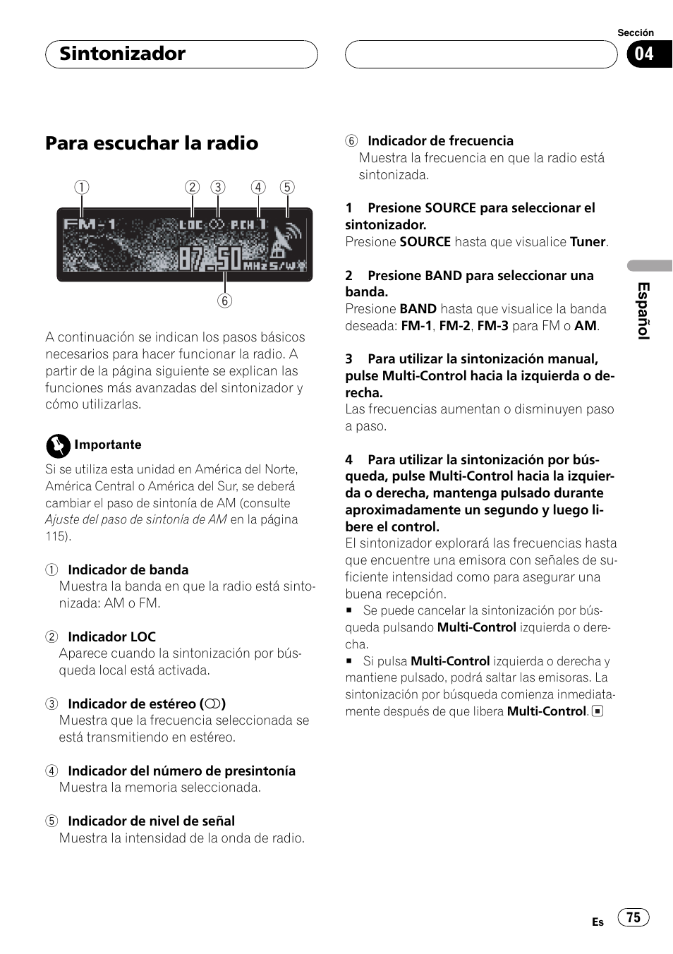 Sintonizador, Para escuchar la radio 75, Para escuchar la radio | Pioneer DEH-P7750MP User Manual | Page 75 / 197