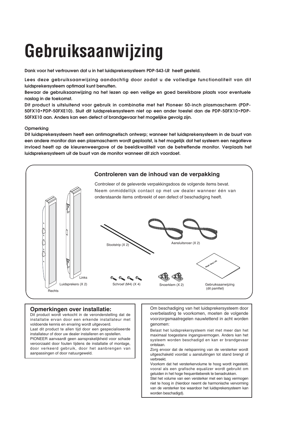 Gebruiksaanwijzing, Opmerkingen over installatie, Controleren van de inhoud van de verpakking | Pioneer PDP-S43-LR User Manual | Page 22 / 30