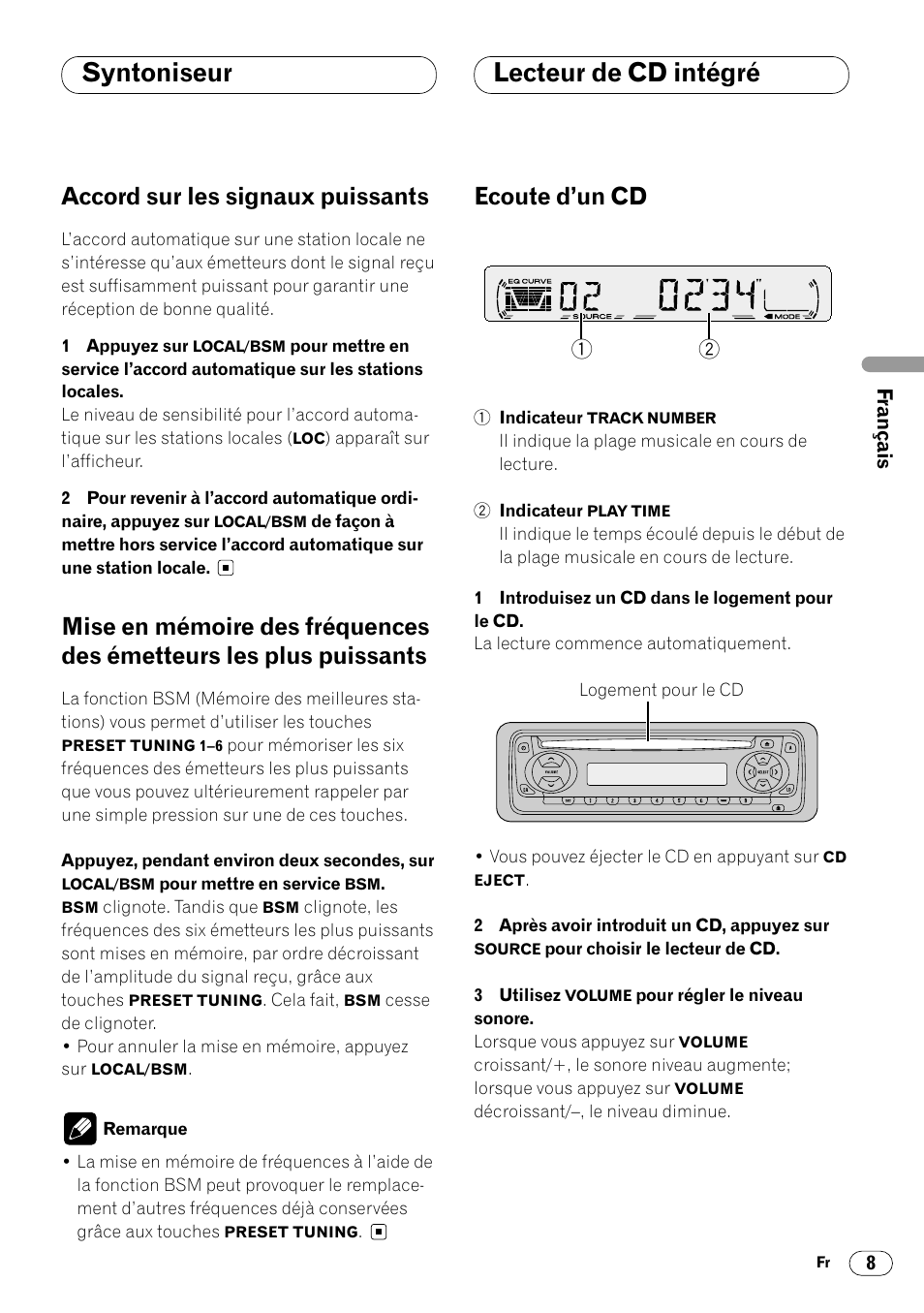 Émetteurs les plus puissants 8, Lecteur de cd intégré, Ecoute d’un cd 8 | Syntoniseur lecteur de cd intégré, Accord sur les signaux puissants, Ecoute d’un cd | Pioneer DEH-14 User Manual | Page 25 / 52