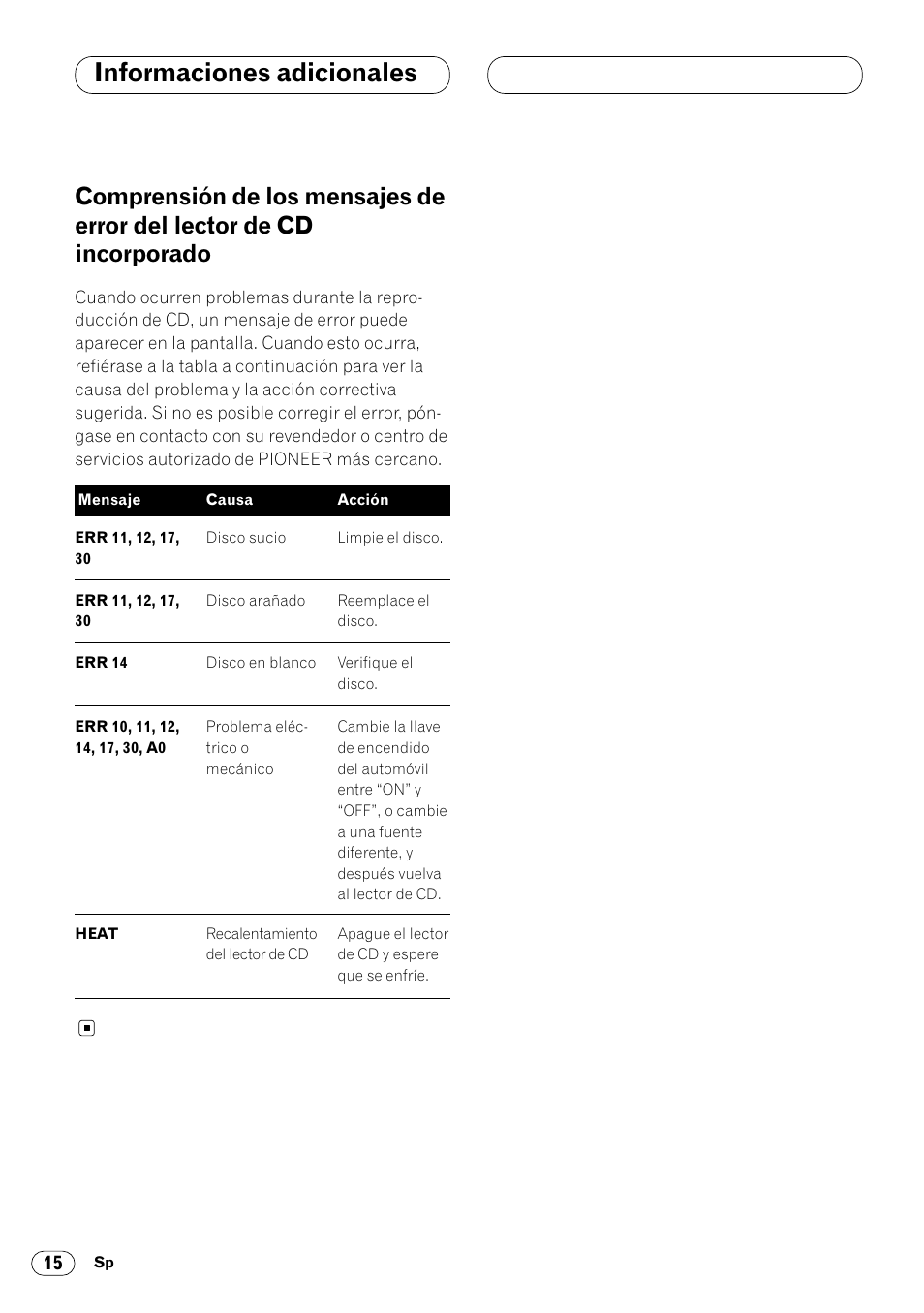 Comprensión de los mensajes de error, Del lector de cd incorporado 15, Informaciones adicionales | Pioneer DEH-14 User Manual | Page 48 / 52