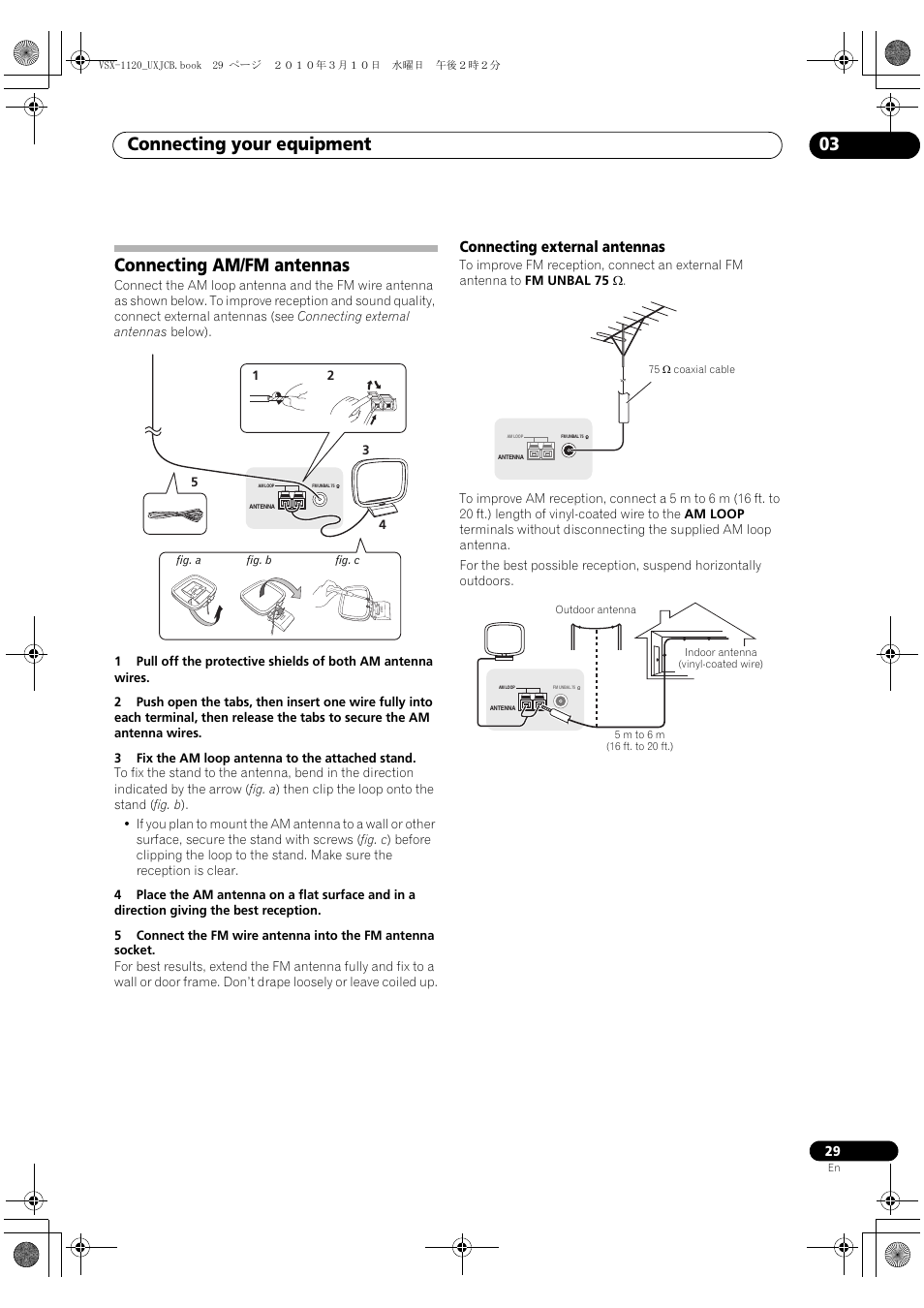 Connecting am/fm antennas, Connecting external antennas, Connecting your equipment 03 | Pioneer VSX-1120-K User Manual | Page 29 / 108