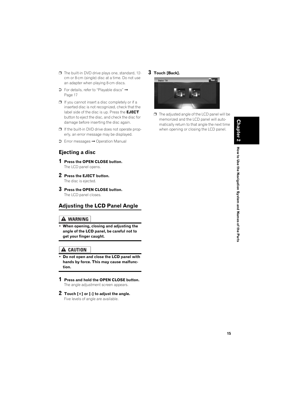 Ejecting a disc 15, Adjusting the lcd panel angle 15, Ejecting a disc | Adjusting the lcd panel angle | Pioneer HDD MULTIMEDIA AV NAVIGATION SERVER AVIC-Z1 User Manual | Page 17 / 27