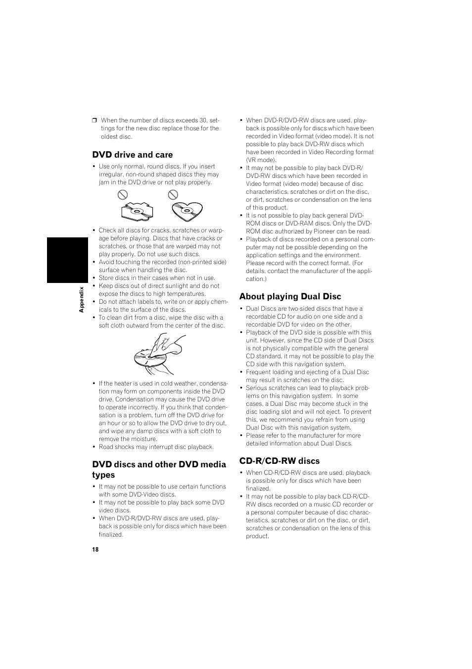 Dvd drive and care 18, Dvd discs and other dvd media types 18, About playing dual disc 18 | Cd-r/cd-rw discs 18, Dvd drive and care, Dvd discs and other dvd media types, About playing dual disc, Cd-r/cd-rw discs | Pioneer HDD MULTIMEDIA AV NAVIGATION SERVER AVIC-Z1 User Manual | Page 20 / 27