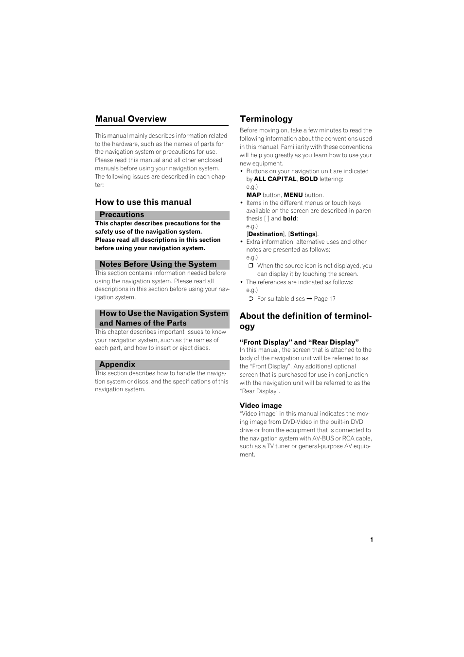 Manual overview 1, How to use this manual 1, Terminology 1 | About the definition of terminology 1, Manual overview, How to use this manual terminology, About the definition of terminol- ogy | Pioneer HDD MULTIMEDIA AV NAVIGATION SERVER AVIC-Z1 User Manual | Page 3 / 27
