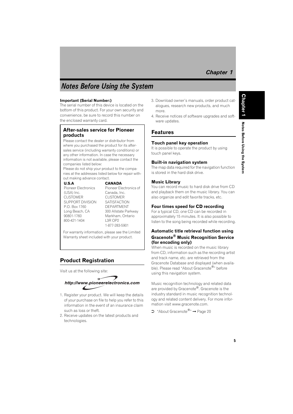 Chapter 1, Notes before using the system, After-sales service for pioneer products 5 | Product registration 5 features 5, Product registration, Features | Pioneer HDD MULTIMEDIA AV NAVIGATION SERVER AVIC-Z1 User Manual | Page 7 / 27