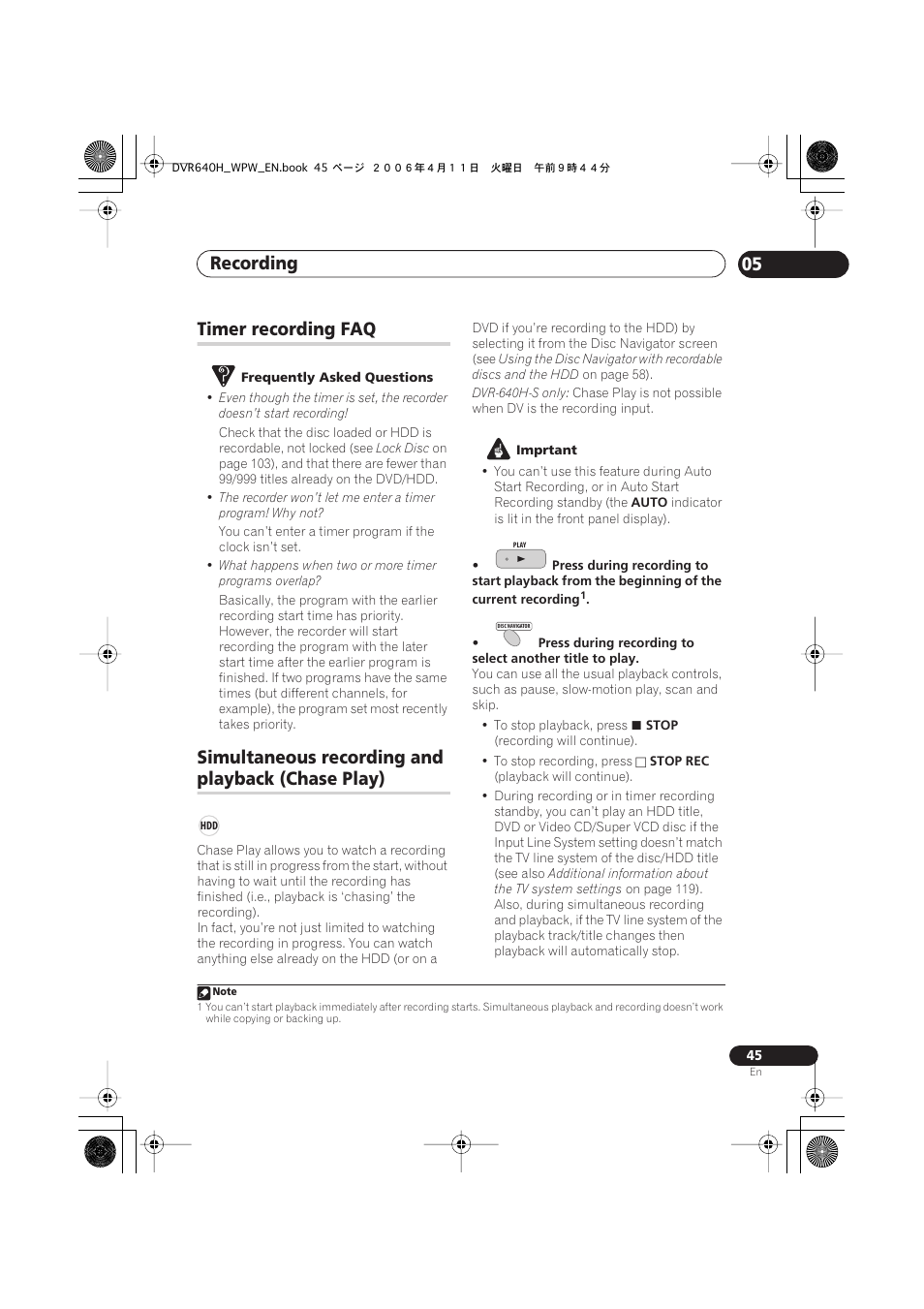 Timer recording faq, Simultaneous recording and playback (chase play), Recording 05 | Simultaneous recording and, Playback (chase play) | Pioneer DVR-640H-S User Manual | Page 45 / 140