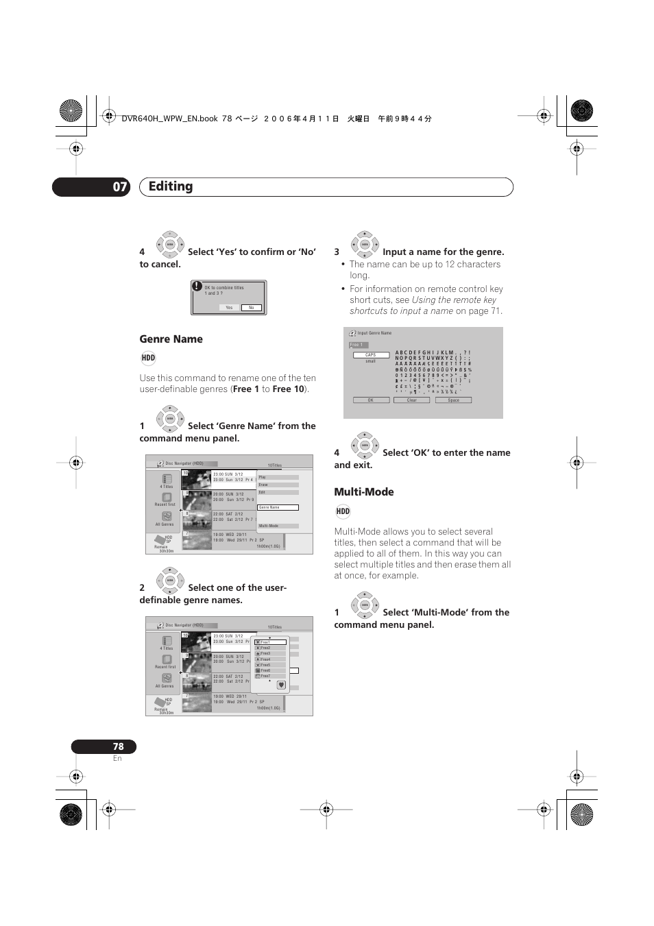 Editing 07, Genre name, Multi-mode | 4select ‘yes’ to confirm or ‘no’ to cancel, Free 1, Free 10, Using the remote key shortcuts to input a name, On page 71, 4select ‘ok’ to enter the name and exit, 1select ‘multi-mode’ from the command menu panel | Pioneer DVR-640H-S User Manual | Page 78 / 140