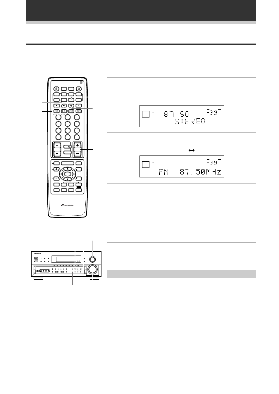 Using the tuner, Automatic and manual tuning, Mpx mode | Tune in the station, Adjust the volume, Each press switches the band: fm j am, Vsx-d938tx | Pioneer VSX-D908TX User Manual | Page 50 / 88