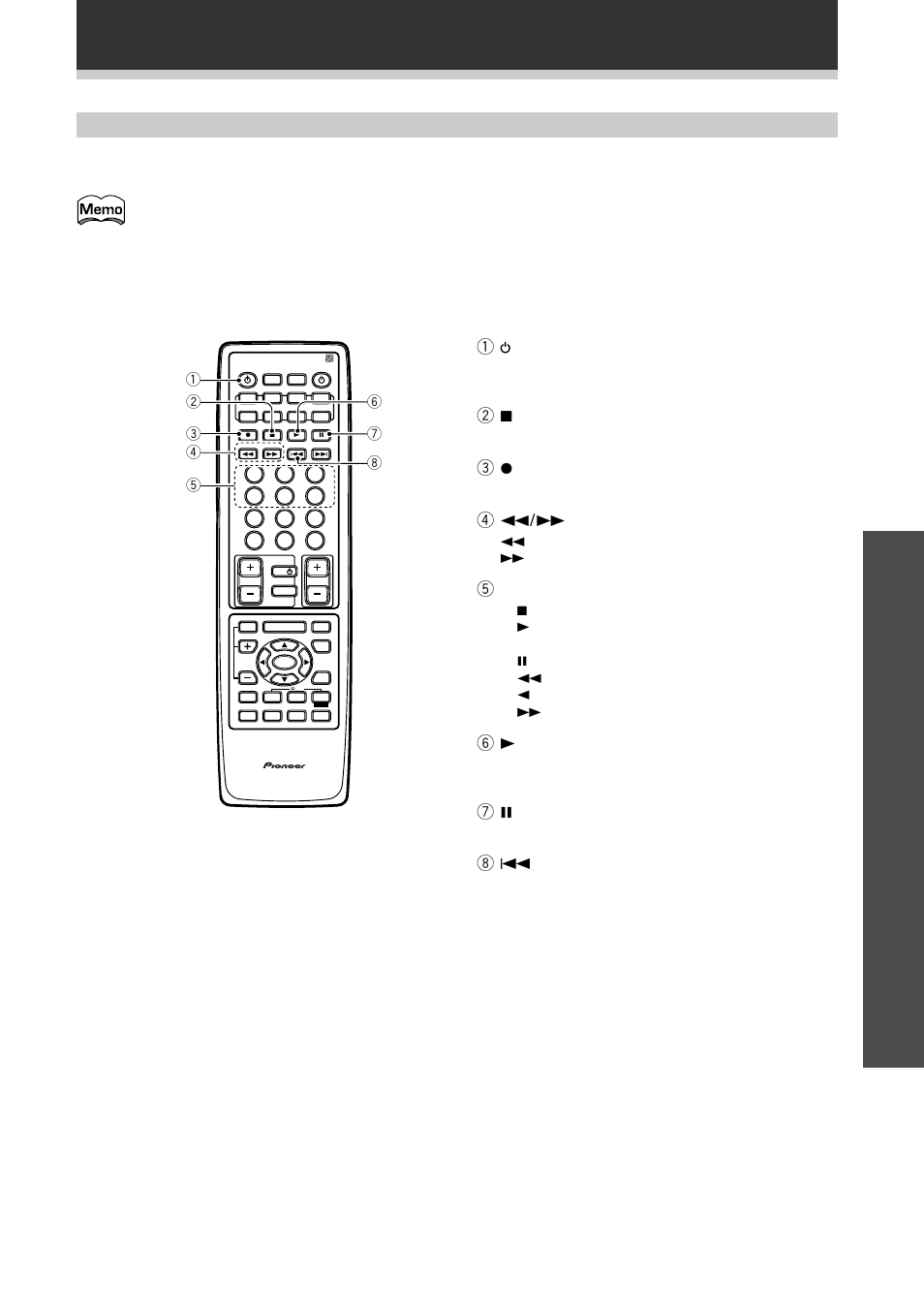 Opera tion cassette deck operations, Remote control of other components, 1source | 5 number buttons (1-6), Press to stop playback or recording, Press to start recording, Press to pause playback or recording, Vsx-d938tx | Pioneer VSX-D908TX User Manual | Page 65 / 88